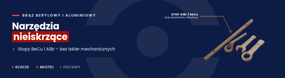 Narzędzia nieiskrzące zgodne z dyrektywą ATEX