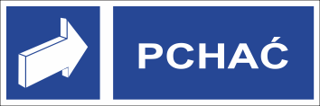Znak informacyjny Pchać 50x150mm F (57)