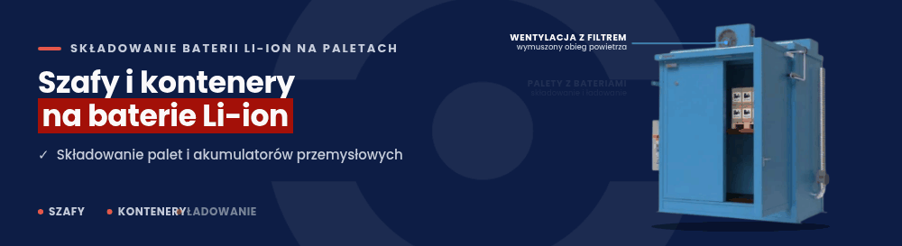 Szafy i magazyny do składowania akumulatorów i baterii