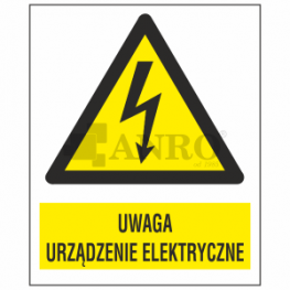 Znak elektryczny Uwaga! Urządzenie elektryczne  74x105mm F (10EOA)
