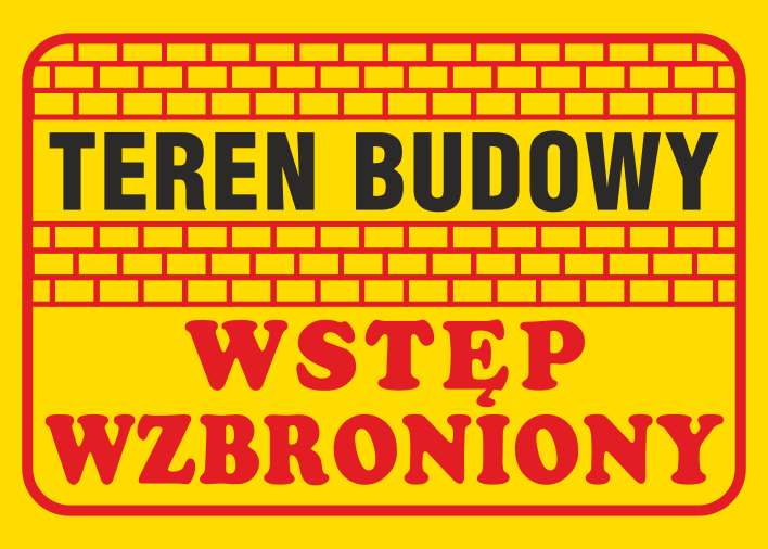 Znak budowlany Teren budowy wstęp wzbroniony 350x250mm P (B16)