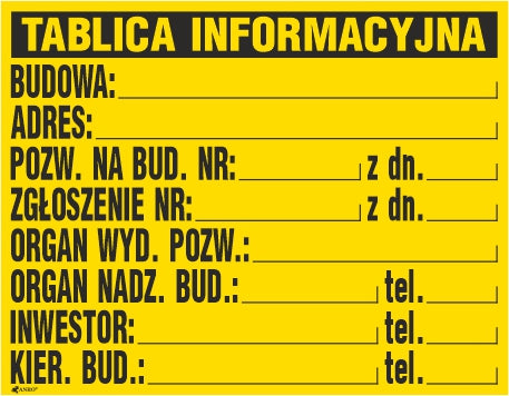 Znak Tablica informacyjna budowlana 700x900mm P (B1)