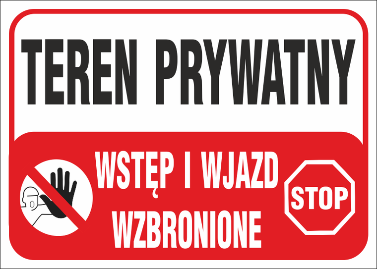 Znak budowlany Teren prywatny Wstęp i wjazd wzbroniony 250x350mm P (B25)