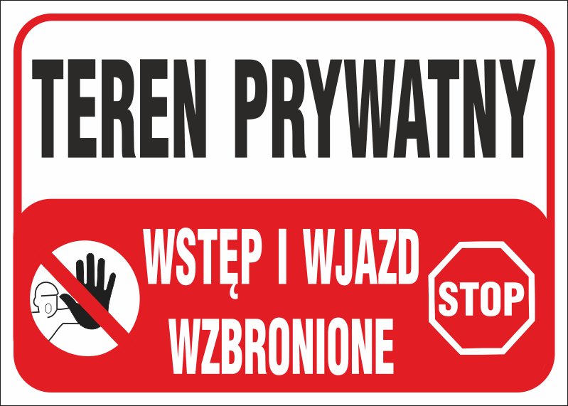 Znak budowlany Teren prywatny Wstęp i wjazd wzbroniony 250x350mm P (B25)