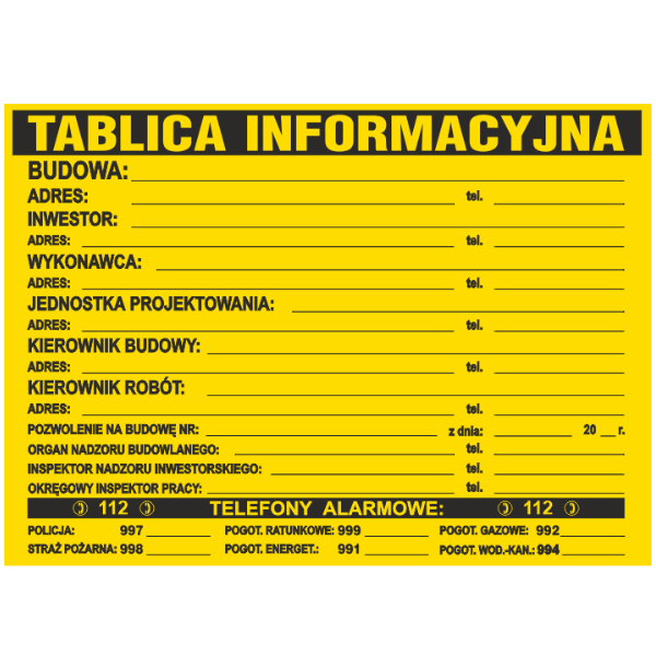 Znak Tablica informacyjna budowlana 700x500mm P (B1)