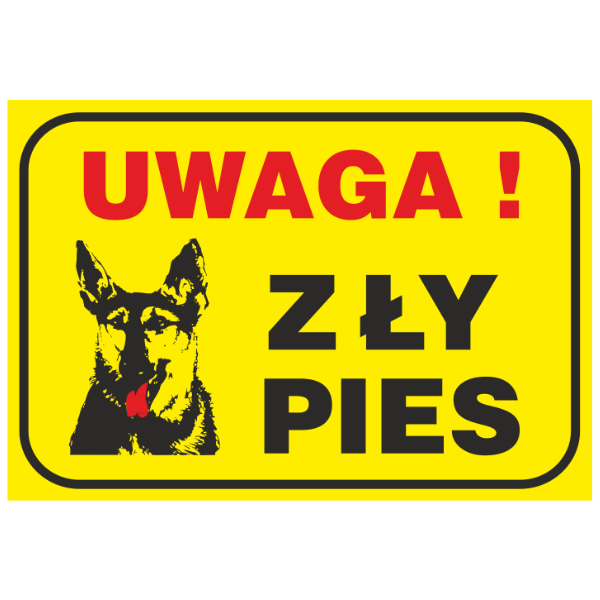 Znak bezpieczeństwa Uwaga zły pies 130x190mm P (79)
