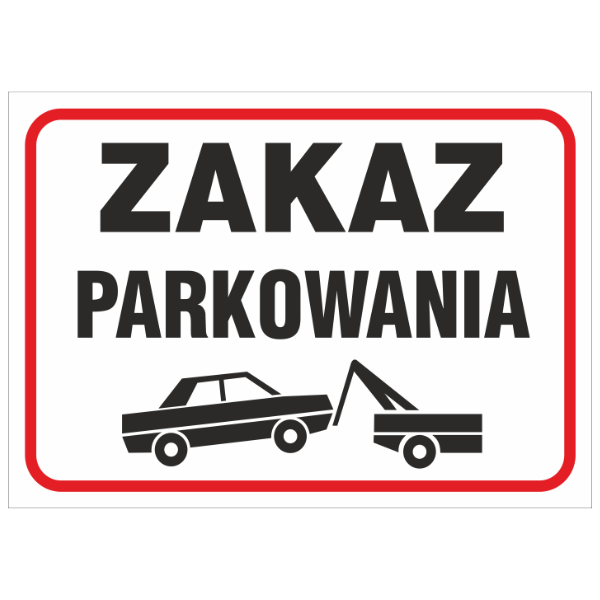 Znak bezpieczeństwa Zakaz parkowania 250x350 P (89)